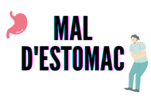 mal d'estomac