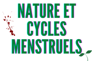 nature et cycle menstruel