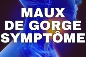 Soulager maux de gorge