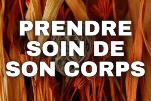 Comment prendre soin de son corps