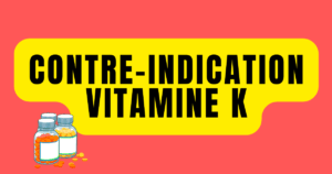 contre indication vitamine k
