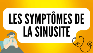 les symptômes de la sinusite
