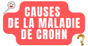 Causes de la maladie de crohn