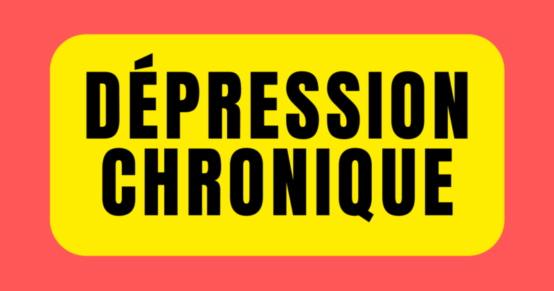 depression chronique