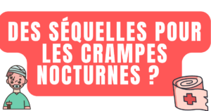 Des séquelles pour les crampes nocturnes ? 