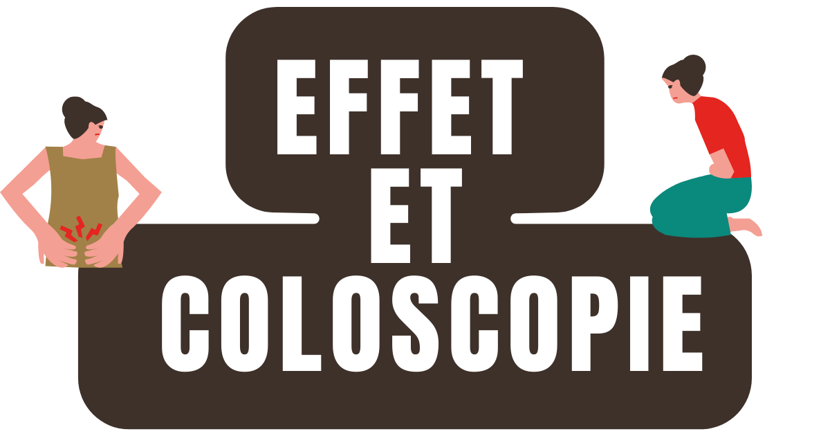 Les effets secondaires après une coloscopie Astuce et Solution