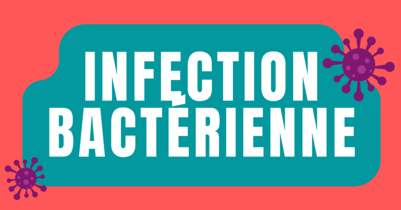 infection bactérienne