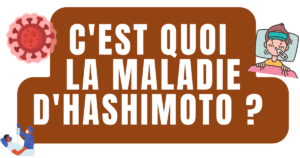 C'est quoi la maladie d'hashimoto 