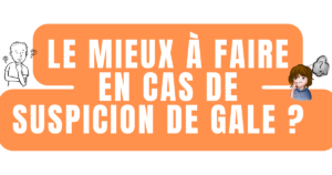 Le mieux à faireen cas de suspicion de gale 