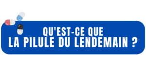 pilule du lendemain