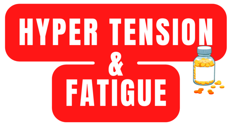 hyper tension et fatigue