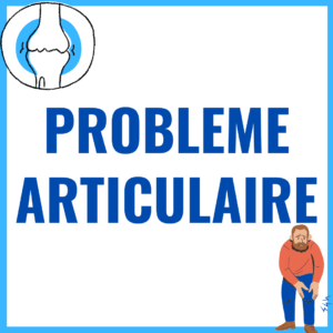problème articulaire