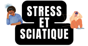 Stress et sciatique