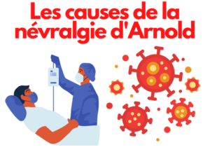 causes de la névralgie arnold